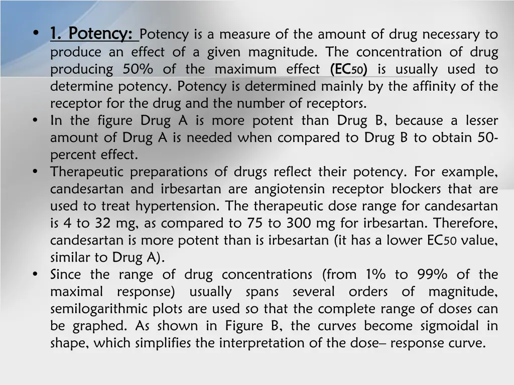 1 1 potency potency potency is a measure