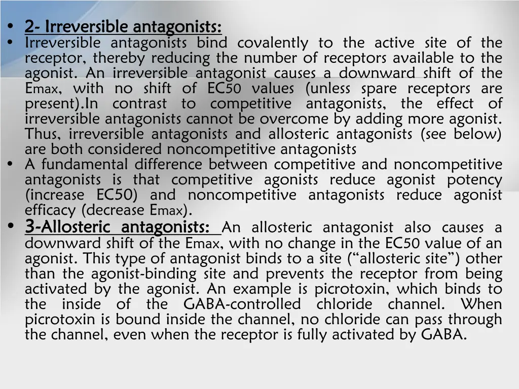 2 2 irreversible irreversible antagonists