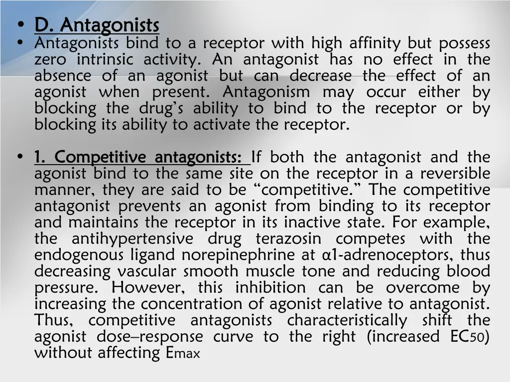 d antagonists d antagonists antagonists bind