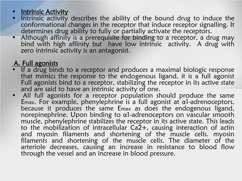 intrinsic intrinsic activity intrinsic activity