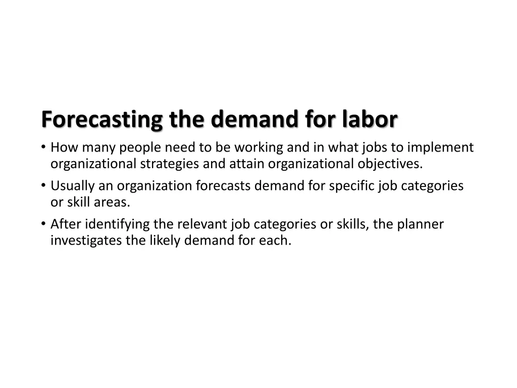 forecasting the demand for labor how many people