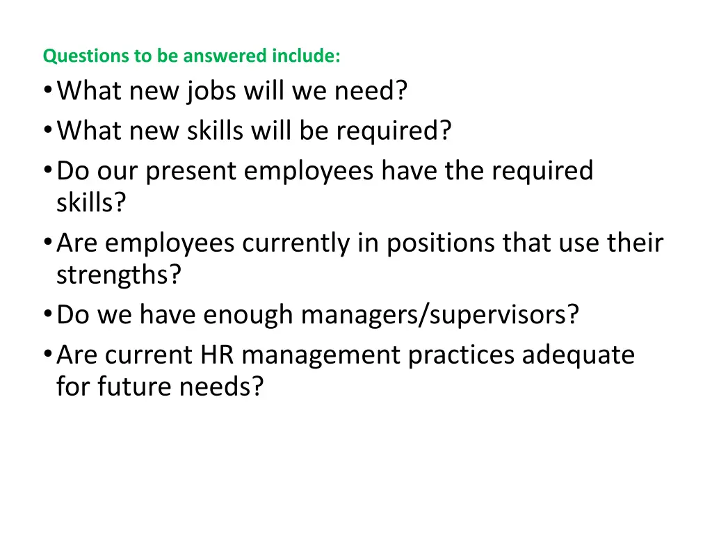 questions to be answered include what new jobs