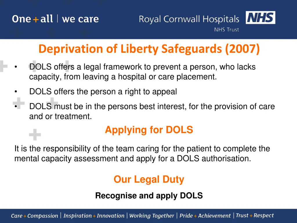 deprivation of liberty safeguards 2007