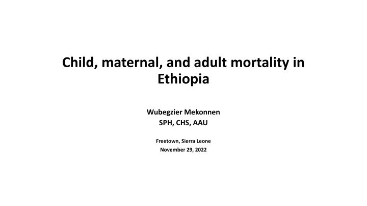 child maternal and adult mortality in ethiopia