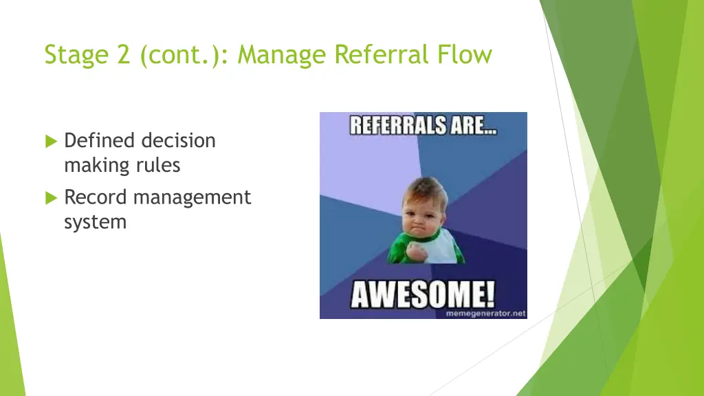 stage 2 cont manage referral flow