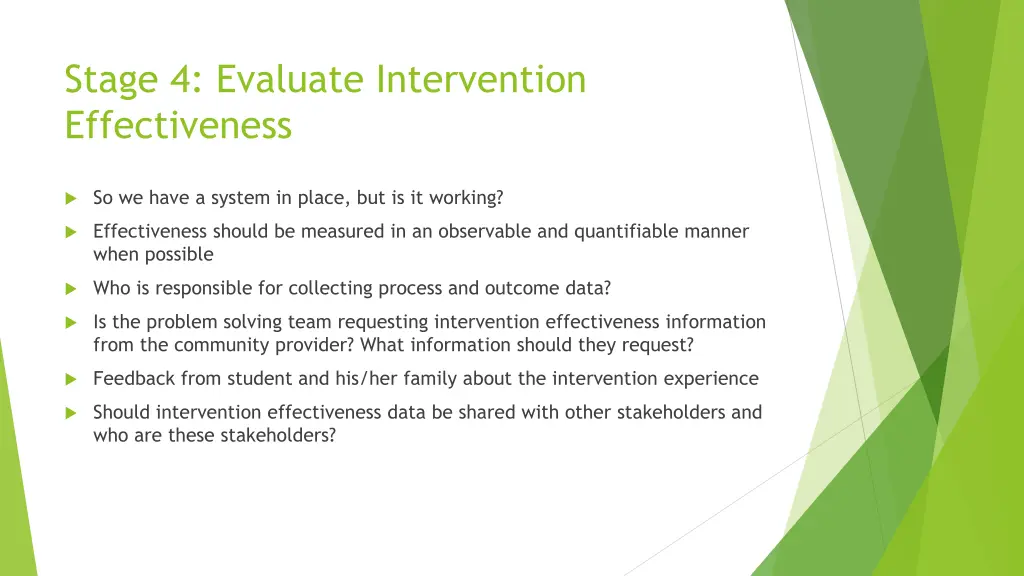 stage 4 evaluate intervention effectiveness