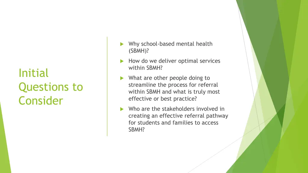 why school based mental health sbmh