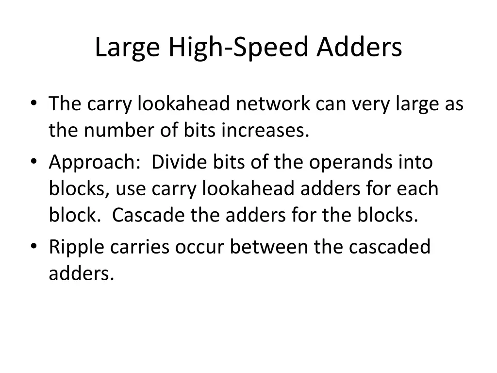 large high speed adders