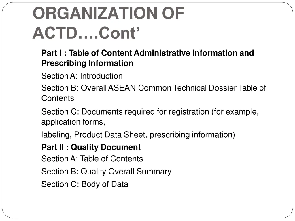 organization of actd cont