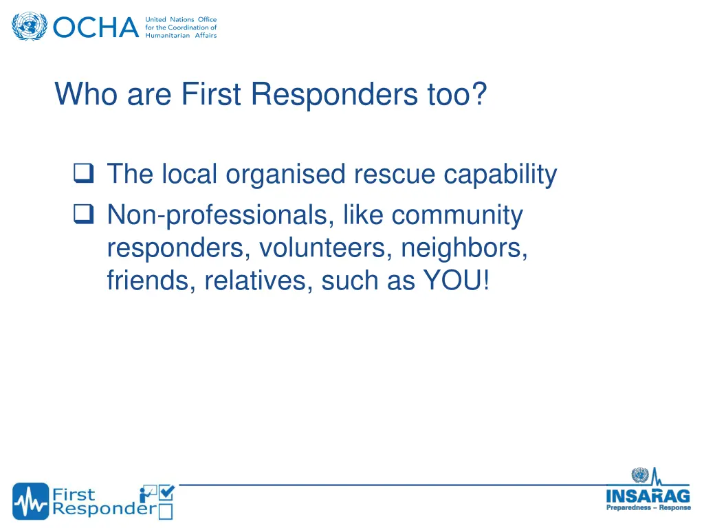 who are first responders too