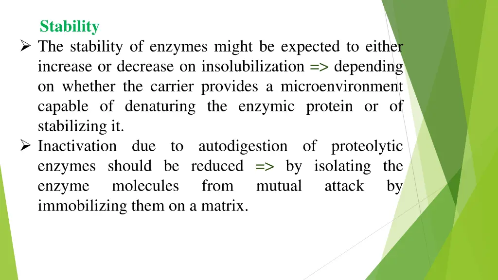 stability the stability of enzymes might