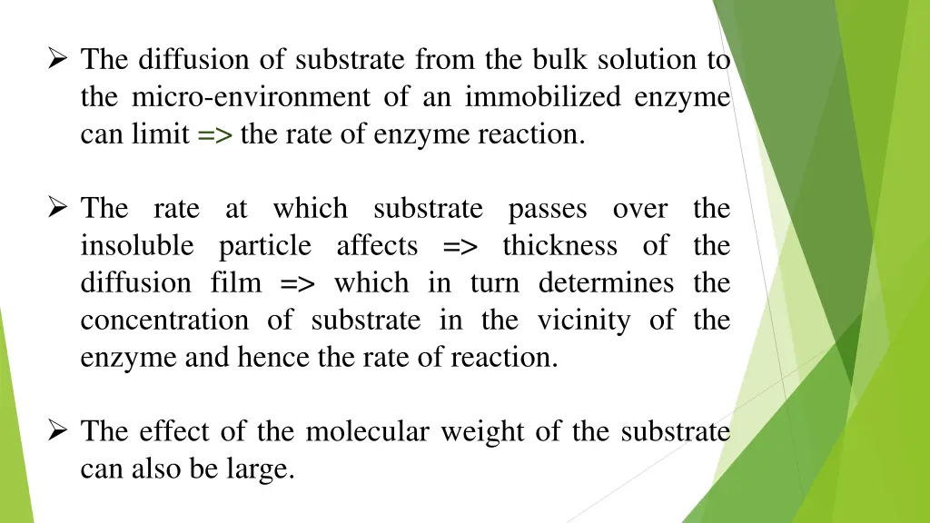 the diffusion of substrate from the bulk solution