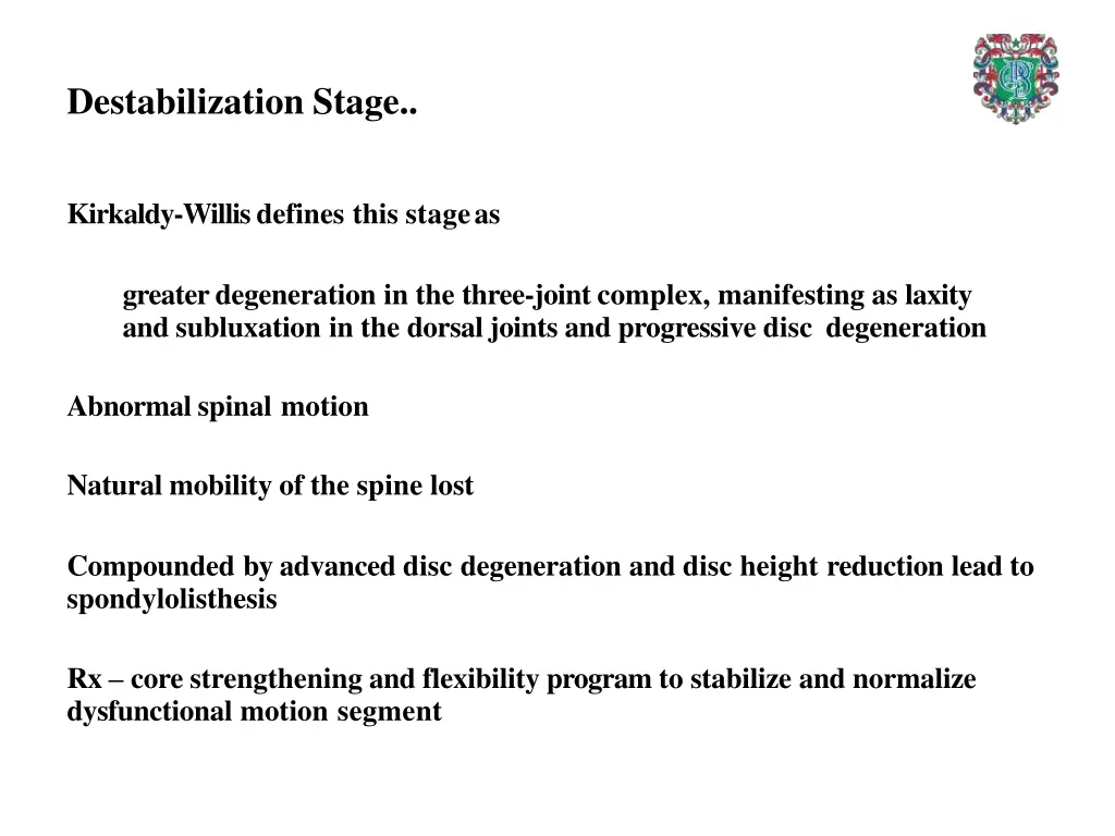 destabilization stage