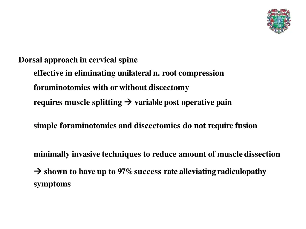 dorsal approach in cervical spine effective