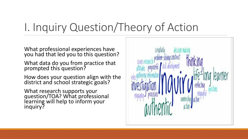 i inquiry question theory of action