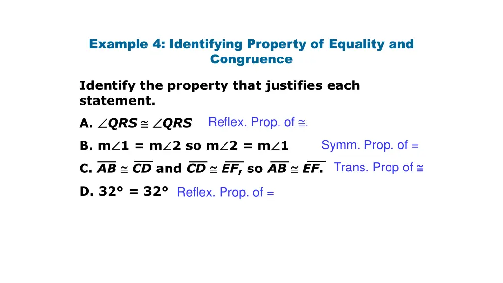 example 4 identifying property of equality