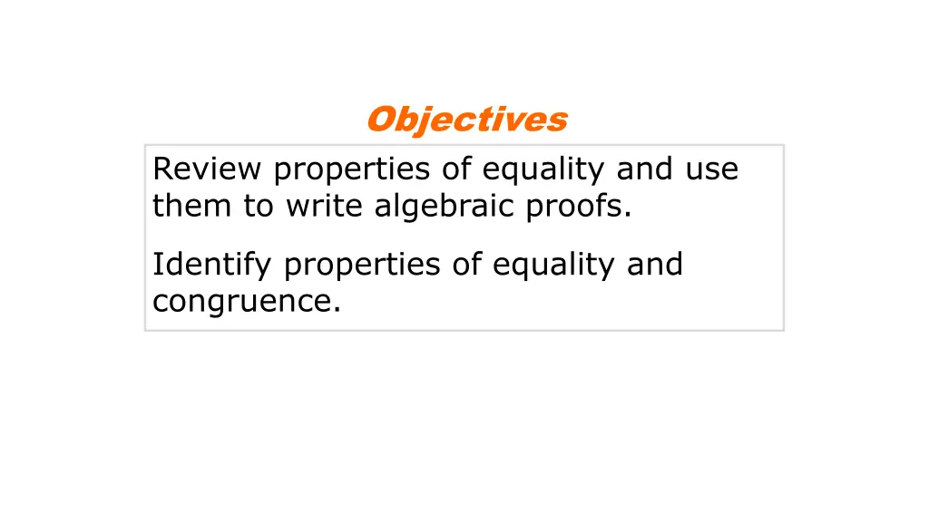 objectives