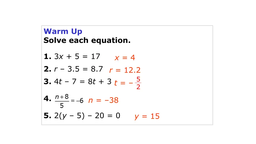 warm up solve each equation