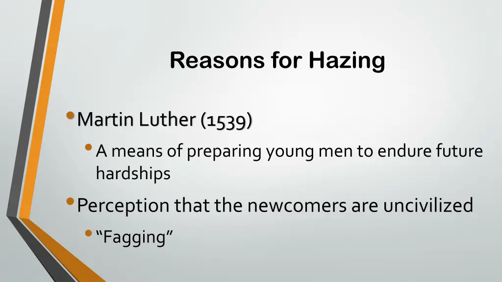 reasons for hazing