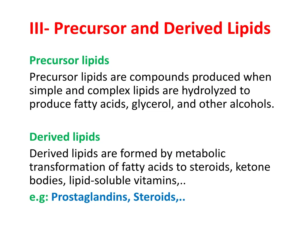 iii precursor and derived lipids