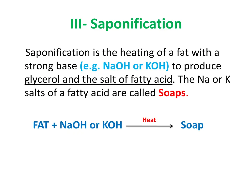 iii saponification