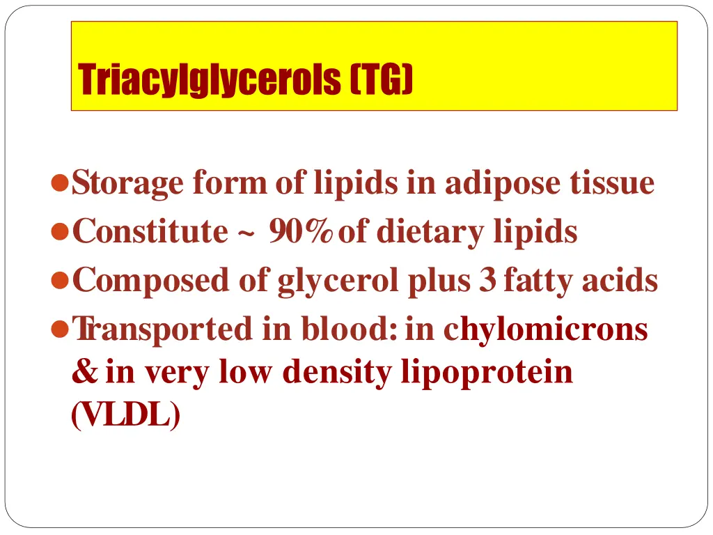 triacylglycerols tg