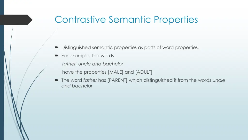 contrastive semantic properties