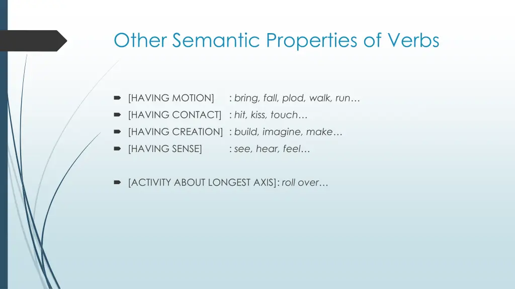 other semantic properties of verbs