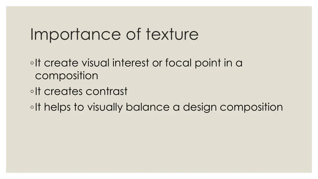 importance of texture