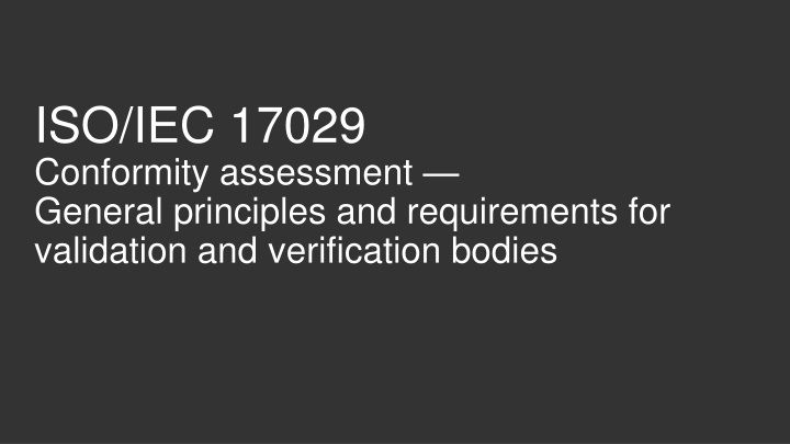 iso iec 17029 conformity assessment general