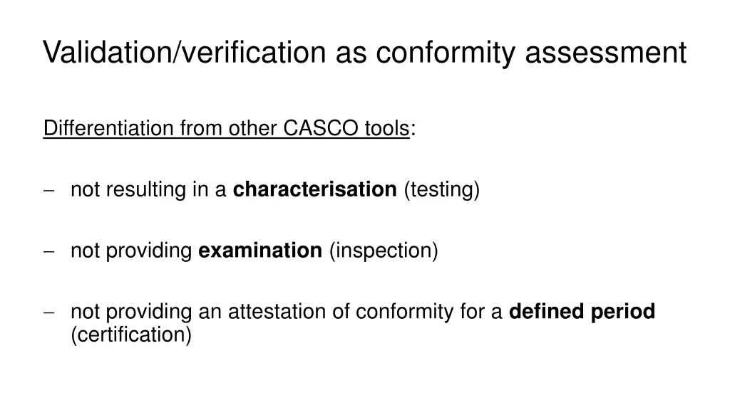 validation verification as conformity assessment 4