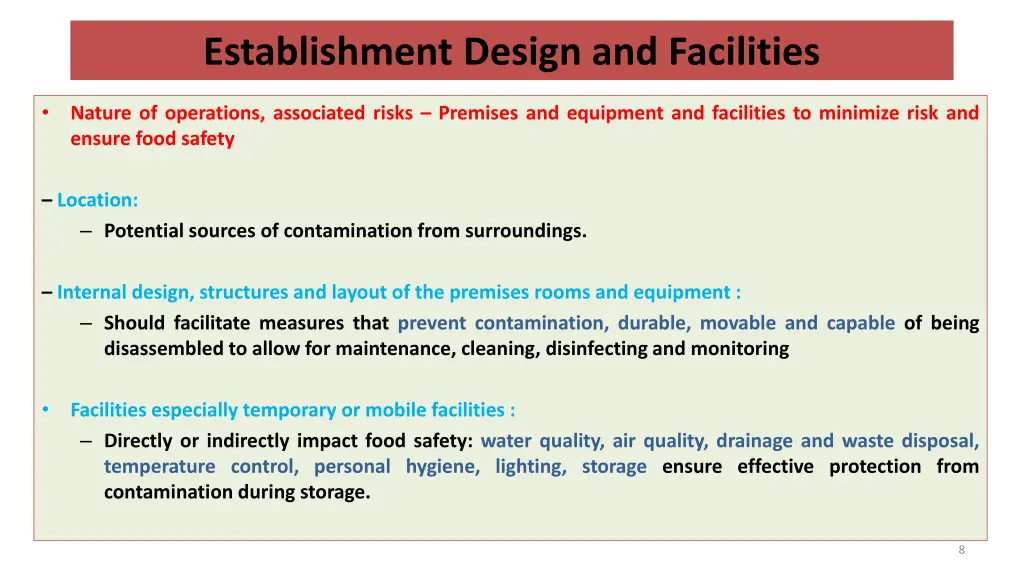 establishment design and facilities