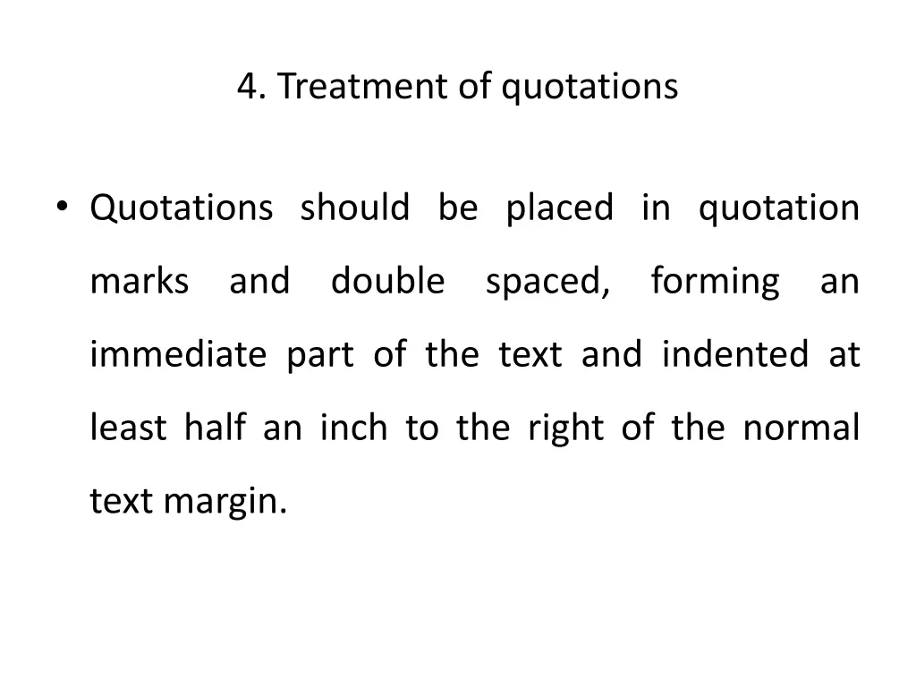 4 treatment of quotations