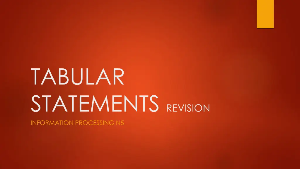 tabular statements revision information