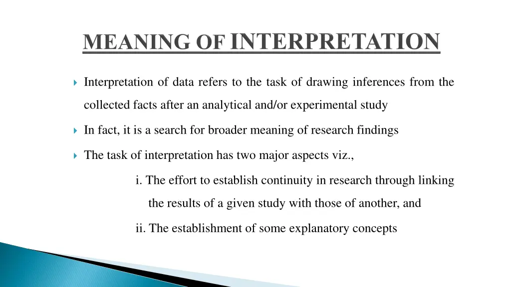 interpretation of data refers to the task