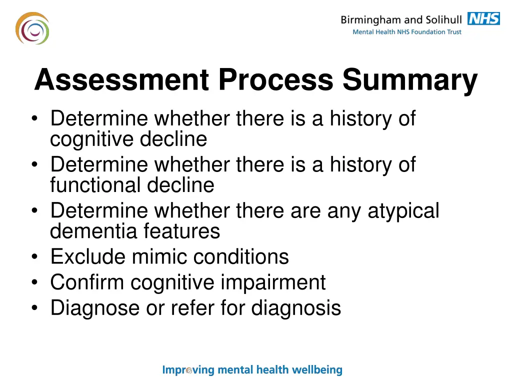 assessment process summary determine whether