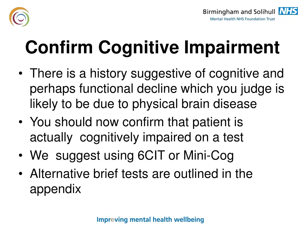 confirm cognitive impairment