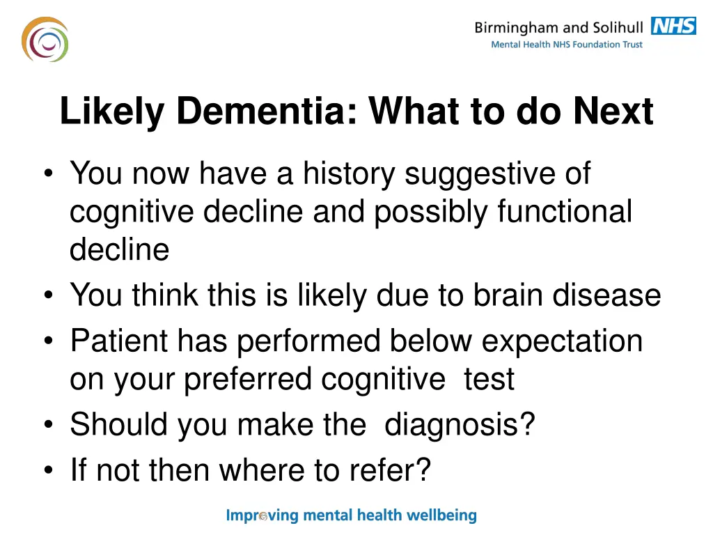 likely dementia what to do next