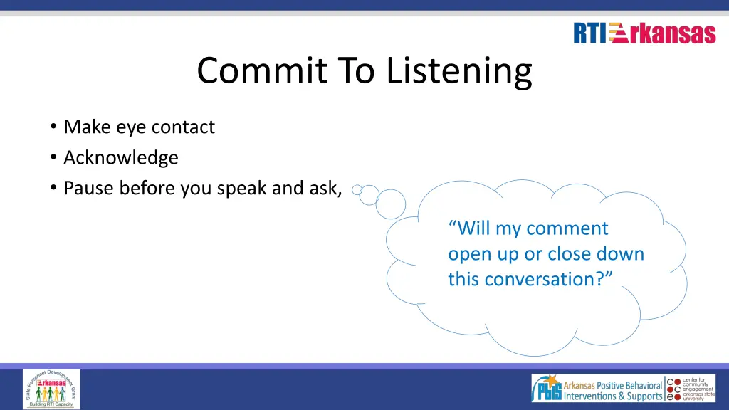 commit to listening