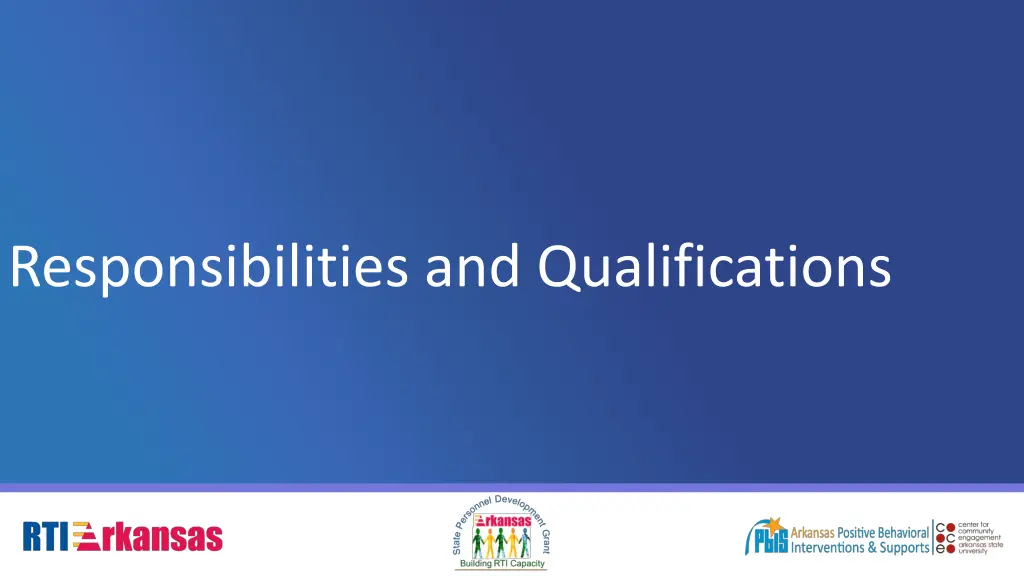 responsibilities and qualifications