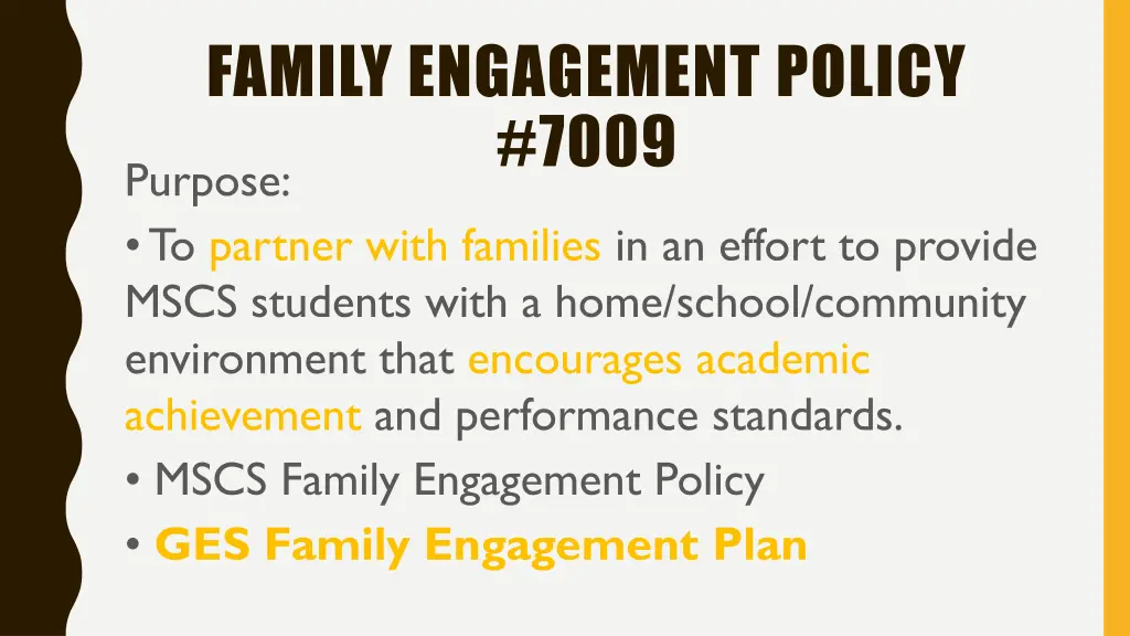 family engagement policy 7009 purpose to partner