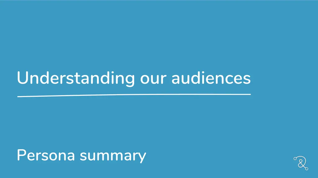 understanding our audiences