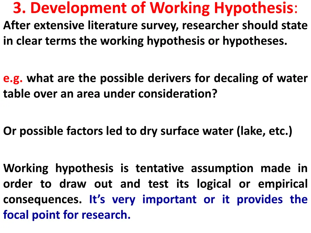 3 development of working hypothesis after