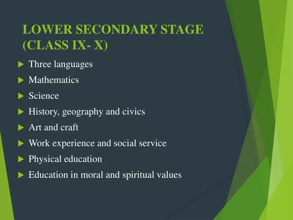 lower secondary stage class ix x