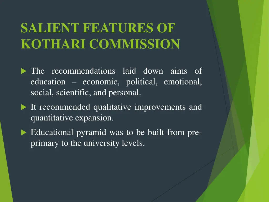 salient features of kothari commission