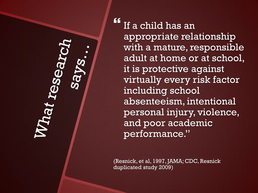 if a child has an appropriate relationship with