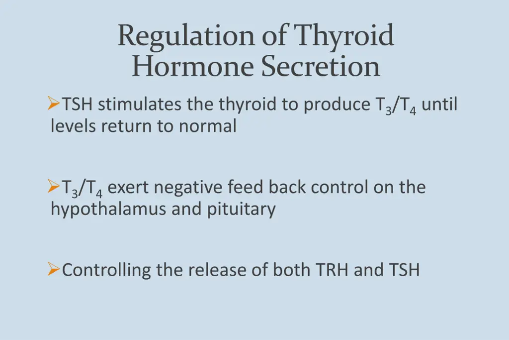 regulation of thyroid hormone secretion 1