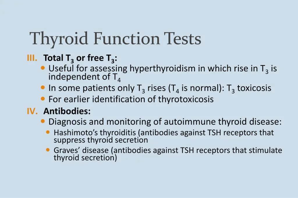 thyroid function tests iii total t 3 or free