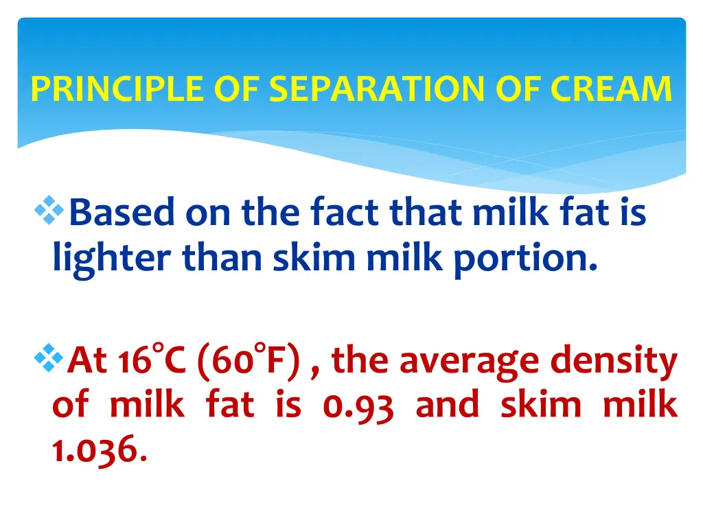 principle of separation of cream