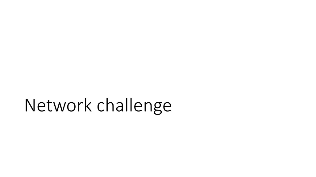 network challenge